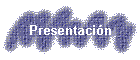 Presentaci�n