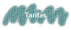 Tarifas