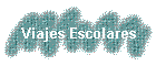 Viajes Escolares
